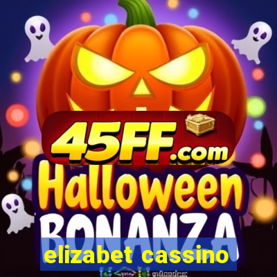 elizabet cassino